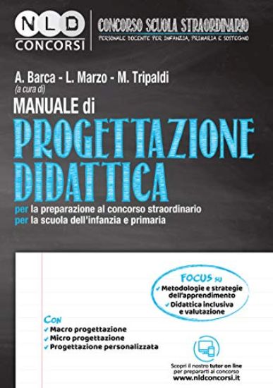 Immagine di MANUALE DI PROGETTAZIONE DIDATTICA PER LA PREPARAZIONE AL CONCORSO STRAORDINARIO