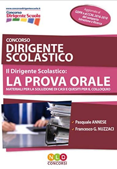 Immagine di CONCORSO DIRIGENTE SCOLASTICO. MANUALE DI PREPARAZIONE PER LA PROVA ORALE