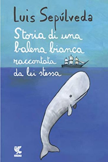 Immagine di STORIA DI UNA BALENA BIANCA RACCONTATA DA LEI STESSA