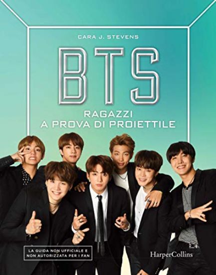 Immagine di BTS. RAGAZZI A PROVA DI PROIETTILE