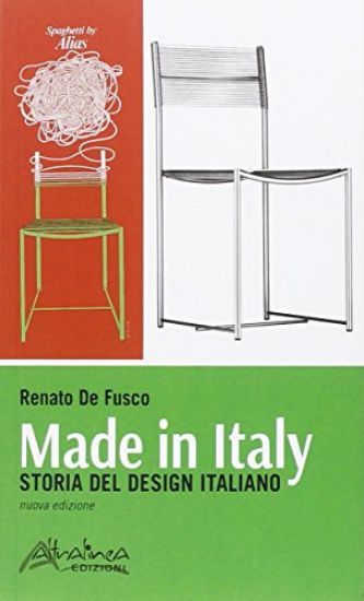 Immagine di MADE IN ITALY. STORIA DEL DESIGN ITALIANO