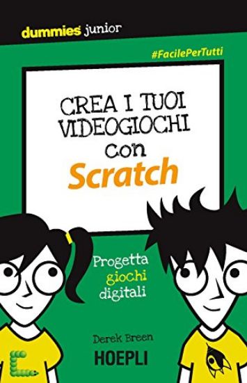 Immagine di CREA I TUOI VIDEOGIOCHI CON SCRATCH. PROGETTA GIOCHI DIGITALI