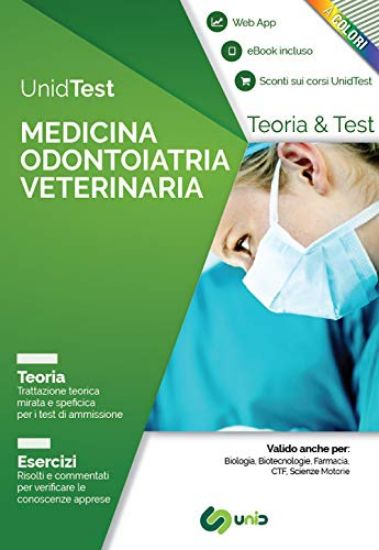 Immagine di UNIDTEST MEDICINA ODONTOIATRIA VETERINARIA. TEORIA E TEST