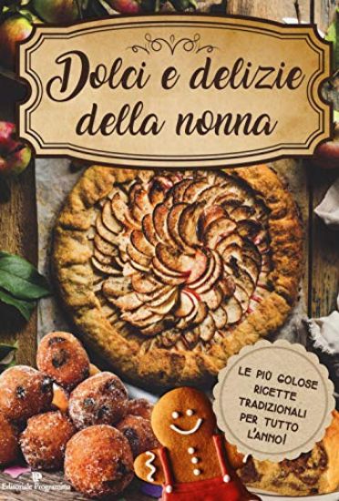 Immagine di DOLCI E DELIZIE DELLA NONNA