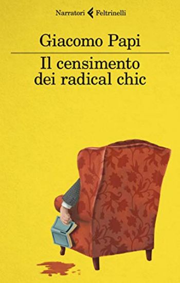 Immagine di CENSIMENTO DEI RADICAL CHIC (IL)