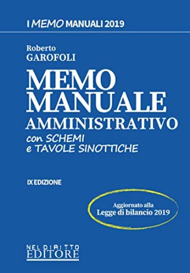 Immagine di MEMO MANUALE AMMINISTRATIVO 2019 CON SCHEMI E TAVOLE SINOTTICHE