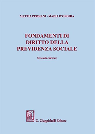 Immagine di FONDAMENTI DI DIRITTO DELLA PREVIDENZA SOCIALE