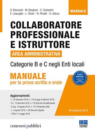 Immagine di COLLABORATORE PROFESSIONALE E ISTRUTTORE AREA AMMINISTRATIVA CATEGORIA B - C. MANUALE PER LA PR