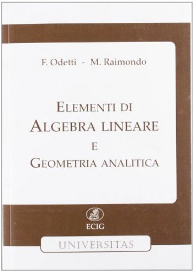 Immagine di ELEMENTI DI ALGEBRA LINEARE E GEOMETRIA ANALITICA