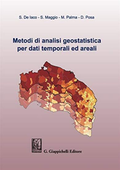 Immagine di METODI DI ANALISI GEOSTATISTICA PER DATI TEMPORALI ED AREALI