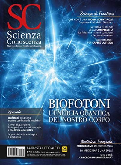 Immagine di SCIENZA E CONOSCENZA APRILE/GIUGNO 2019. BIOFOTONI