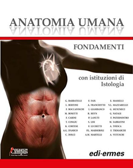 Immagine di ANATOMIA UMANA. FONDAMENTI. CON ISTITUZIONI DI ISTOLOGIA. CON E-BOOK. CON ESPANSIONE ONLINE