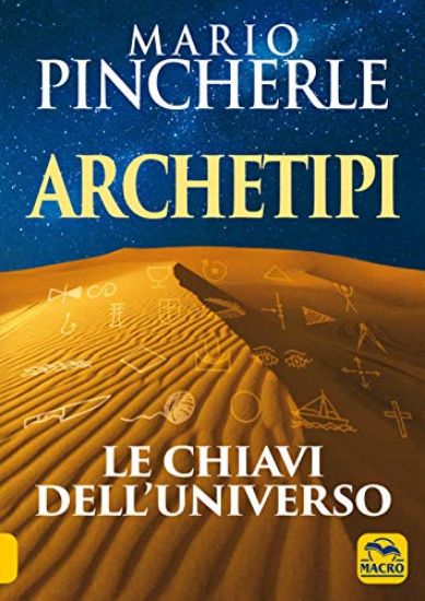 Immagine di ARCHETIPI. LE CHIAVI DELL`UNIVERSO