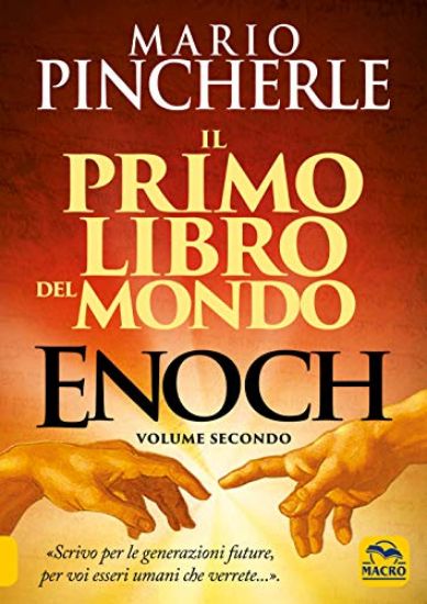 Immagine di PRIMO LIBRO DEL MONDO ENOCH. VOLUME SECONDO