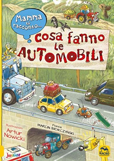 Immagine di MAMMA TI RACCONTO...COSA FANNO LE AUTOMOBILI