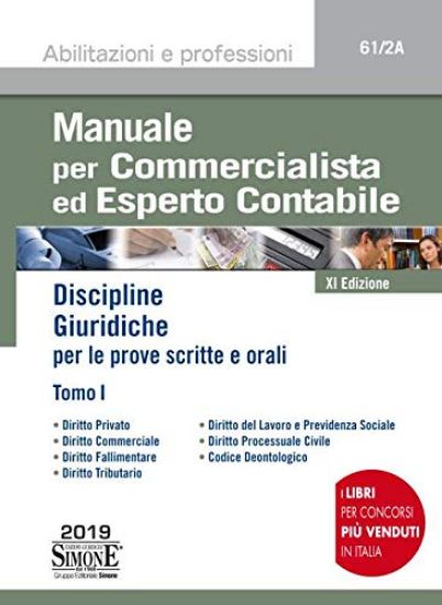 Immagine di MANUALE PER COMMERCIALISTA ED ESPERTO CONTABILE. TOMO I DISCIPLINE GIURIDICHE