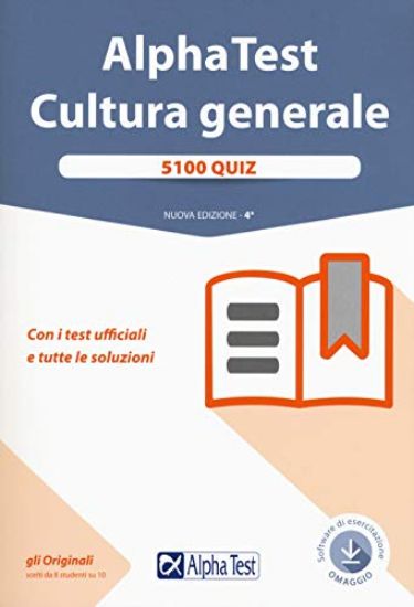 Immagine di ALPHA TEST. CULTURA GENERALE. 5000 QUIZ