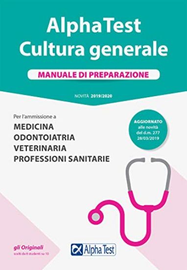 Immagine di ALPHATEST CULTURA GENERALE FACOLTA` DI MEDICINA. MANUALE DI PREPARAZIONE