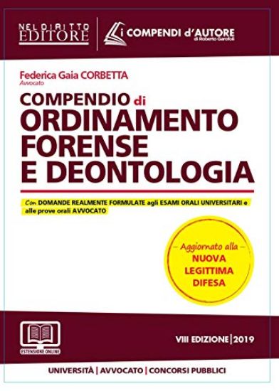 Immagine di COMPENDIO DI ORDINAMENTO FORENSE E DEONTOLOGIA 2019