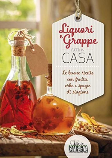 Immagine di LIQUORI E GRAPPE FATTI IN CASA