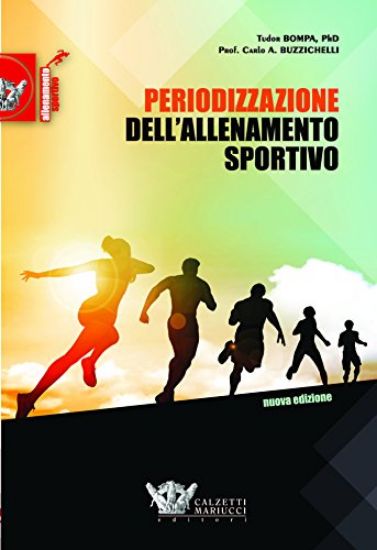 Immagine di PERIODIZZAZIONE DELL`ALLENAMENTO SPORTIVO