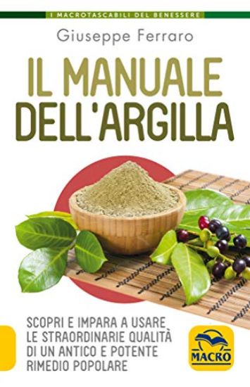 Immagine di MANUALE DELL`ARGILLA (IL)