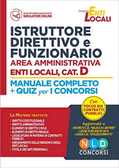 Immagine di CONCORSO ISTRUTTORE DIRETTIVO E FUNZIONARIO AREA AMMINISTRATIVA CAT. D. MANUALE COMPLETO