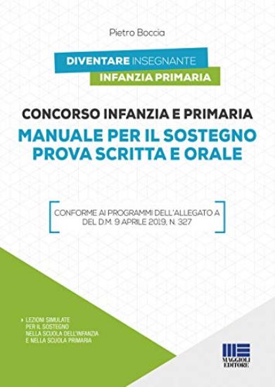 Immagine di CONCORSO INFANZIA E PRIMARIA. MANUALE PER IL SOSTEGNO PROVA SCRITTA E ORALE