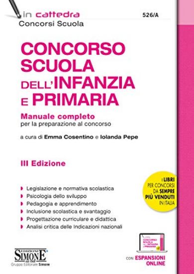 Immagine di CONCORSO SCUOLA DELL`INFANZIA E PRIMARIA. MANUALE COMPLETO PER LA PREPARAZIONE