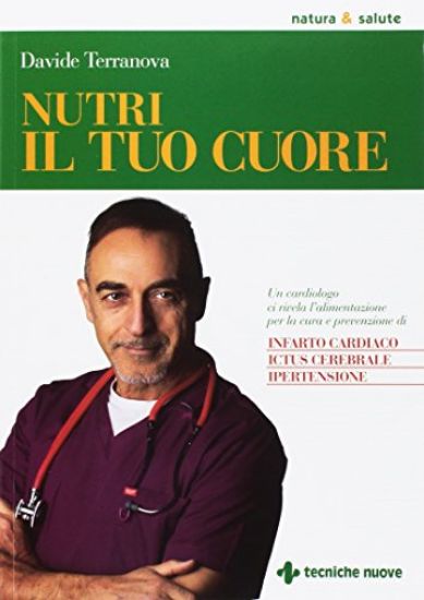 Immagine di NUTRI IL TUO CUORE