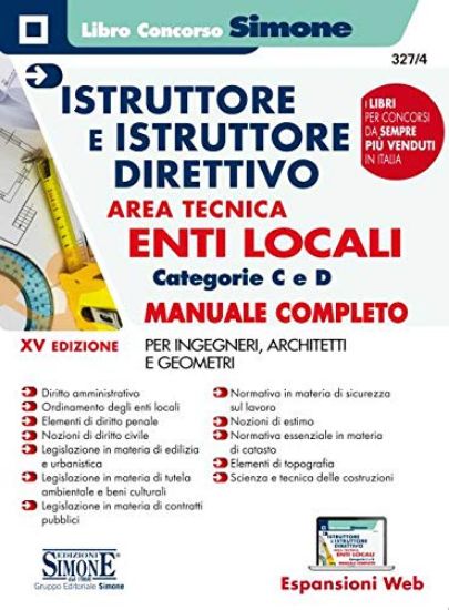 Immagine di ISTRUTTORE E ISTRUTTORE DIRETTIVO AREA TECNICA CATEGORIA C E D. MANUALE COMPL