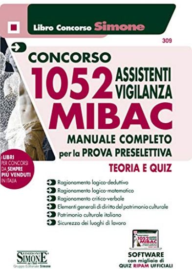 Immagine di CONCORSO 1052 ASSISTENTI VIGILANZA MIBAC - MANUALE COMPLETO PER LA PROVA PRESELETTIVA