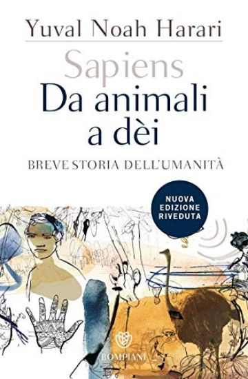 Immagine di SAPIENS. DA ANIMALI A DE`I. BREVE STORIA DELL`UMANITA`