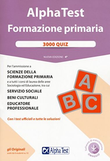 Immagine di ALPHA TEST. FORMAZIONE PRIMARIA. 3000 QUIZ. CON SOFTWARE