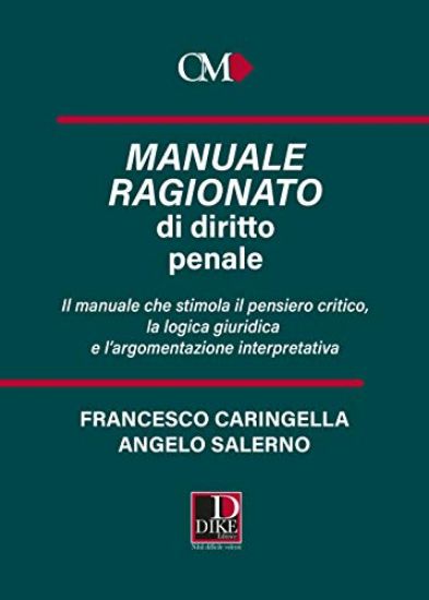 Immagine di MANUALE RAGIONATO DI DIRITTO PENALE