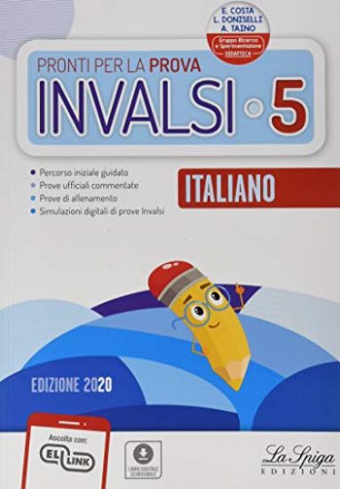 Immagine di PRONTI PER LA PROVA INVALSI 5 - ITALIANO