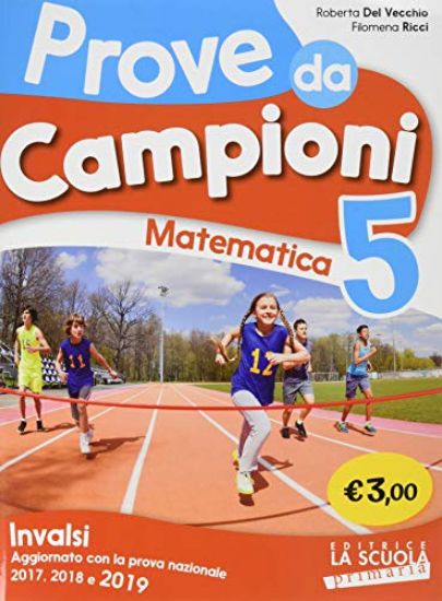 Immagine di PROVE DA CAMPIONI. INVALSI MATEMATICA VOL.5