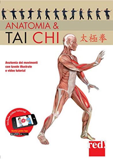 Immagine di ANATOMIA & TAI CHI. EDIZ. A COLORI. CON VIDEO TUTORIAL