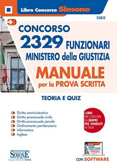 Immagine di CONCORSO 2329 FUNZIONARI MINISTERO DELLA GIUSTIZIA. MANUALE PER LA PROVA SCRITTA