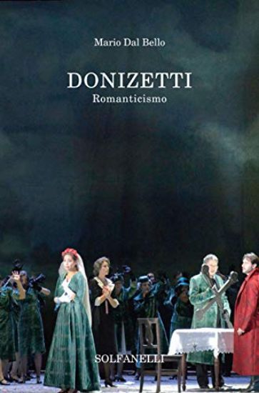 Immagine di DONIZETTI. ROMATICISMO