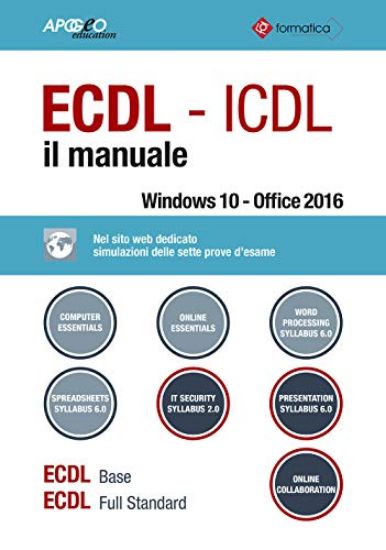 Immagine di ECDL. IL MANUALE WINDOWS 10 - OFFICE 2016