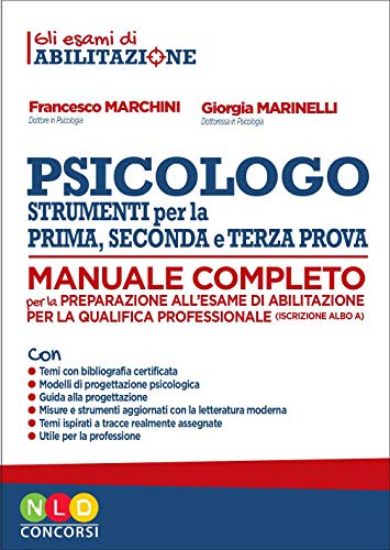 Immagine di PSICOLOGO. STRUMENTI PER LA PRIMA,SECONDA E TERZA PROVA. MANUALE COMPLETO