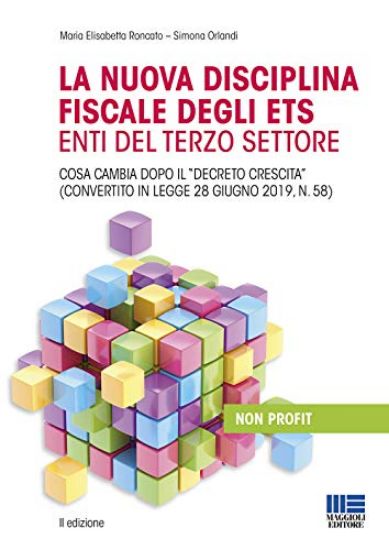 Immagine di NUOVA DISCIPLINA FISCALE DEGLI ETS (ENTI DEL TERZO SETTORE)