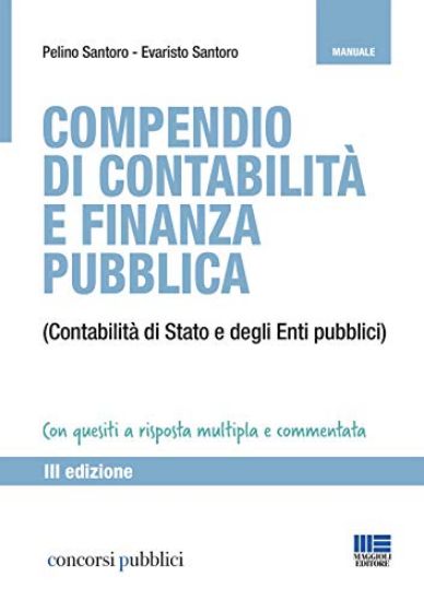 Immagine di COMPENDIO DI CONTABILITA` E FINANZA PUBBLICA (CONTABILITA` DI STATO E DEGLI ENTI PUBBLICI)