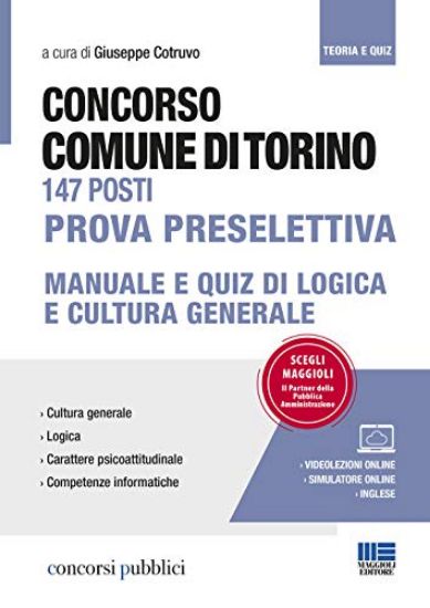 Immagine di CONCORSO 147 POSTI COMUNE DI TORINO. MANUALE PER LA PROVA PRESELETTIVA