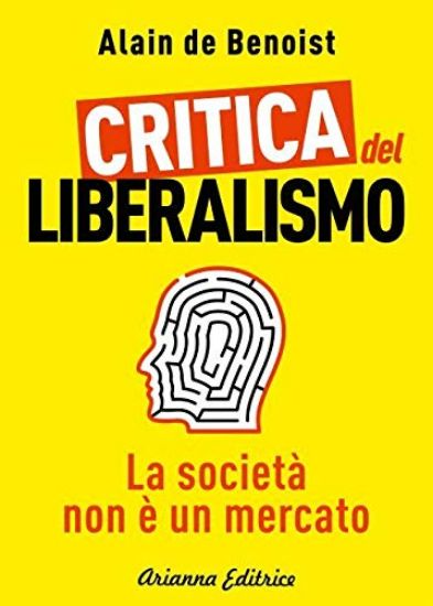 Immagine di CRITICA DEL LIBERALISMO (LA)