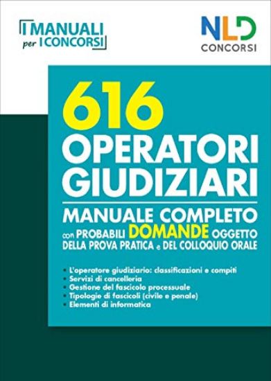 Immagine di CONCORSO 616 OPERATORI GIUDIZIARI. MANUALE COMPLETO CON PROBABILI DOMANDE