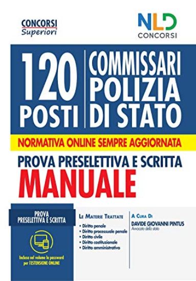 Immagine di CONCORSO 120 COMMISSARI POLIZIA DI STATO. MANUALE PER LA PROVA PRESELETTIVA E SCRITTA