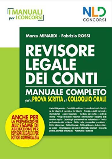 Immagine di MANUALE PER REVISORE LEGALE DEI CONTI PER LA PROVA SCRITTA E ORALE