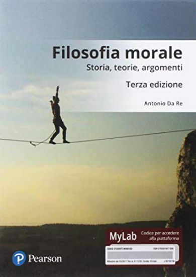 Immagine di FILOSOFIA MORALE. STORIA, TEORIE, ARGOMENTI. EDIZ. MYLAB. CON CONTENUTO DIGITALE PER DOWNLOAD E ...